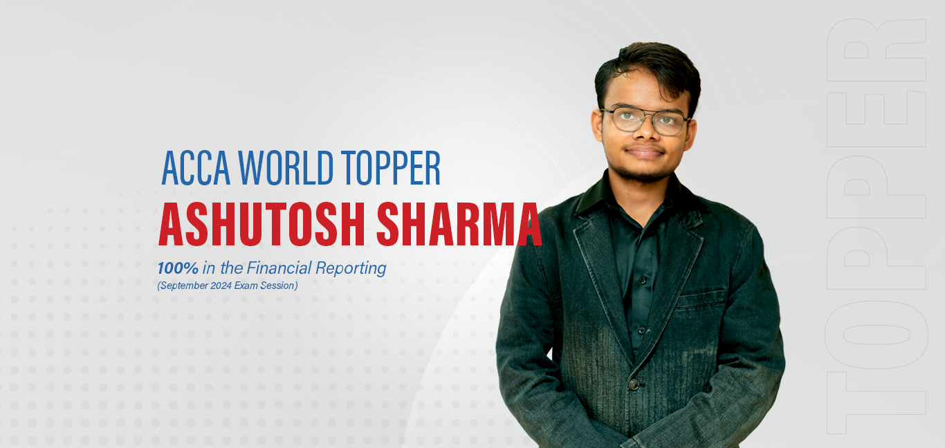 British Professional College Student Ashutosh Sharma Achieves World Top Rank in ACCA Examinations